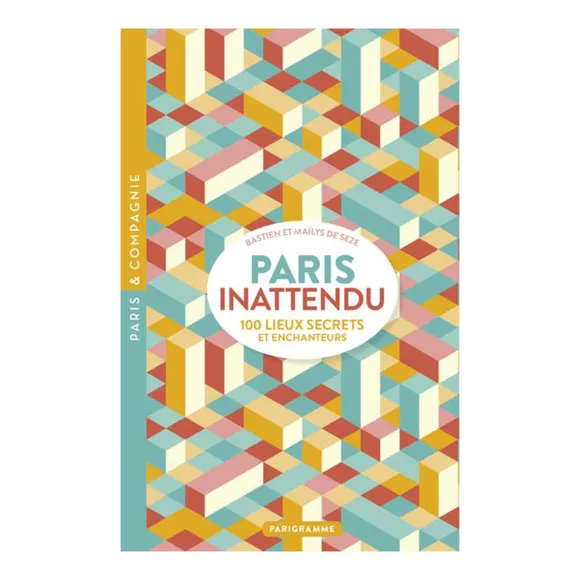 Livre Paris Inattendu