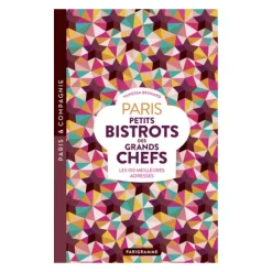 Livre Paris Petits Bistots Des Grands Chefs